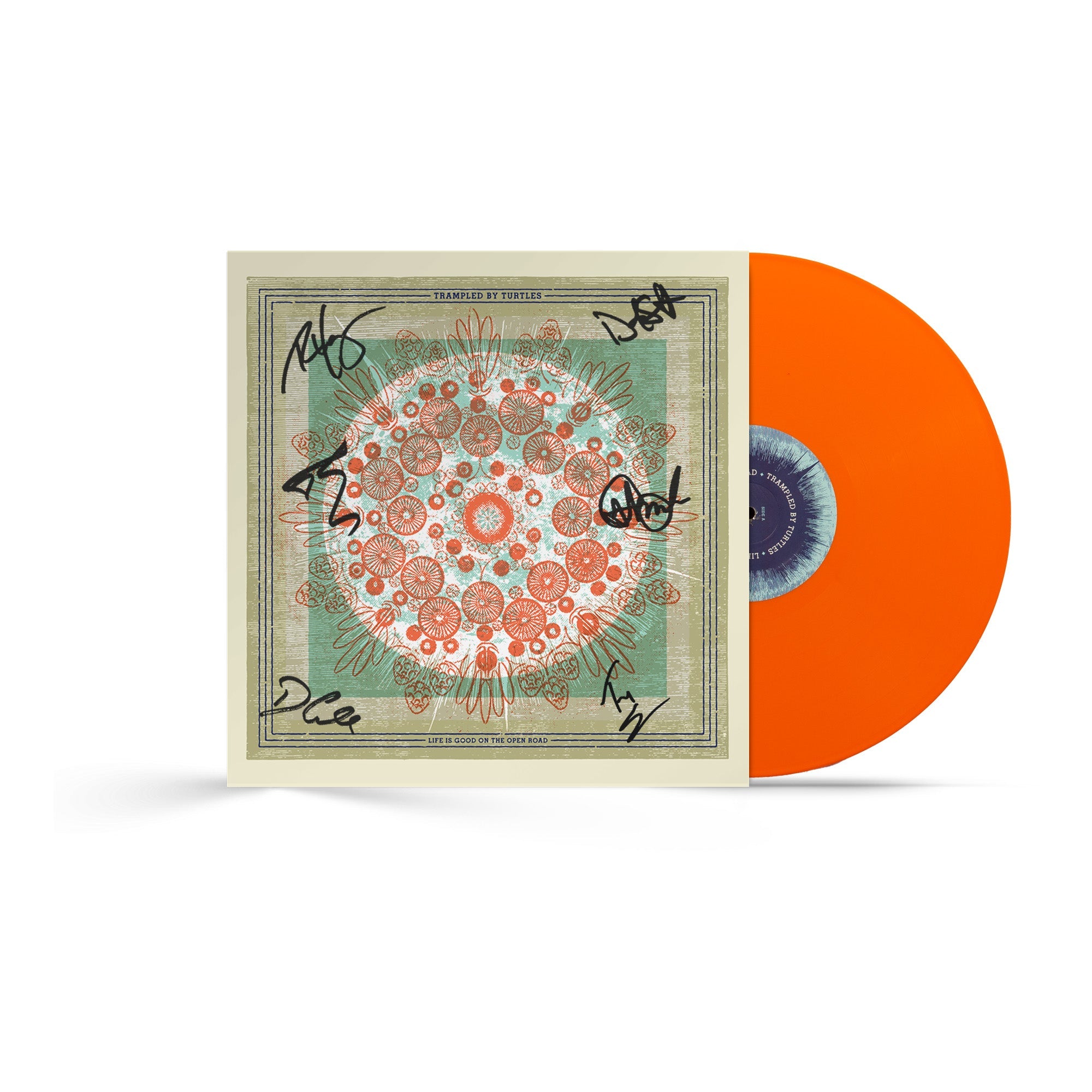 Life Is Good On The Open Road (Ltd Edition Opaque Orange LP) (Signed)